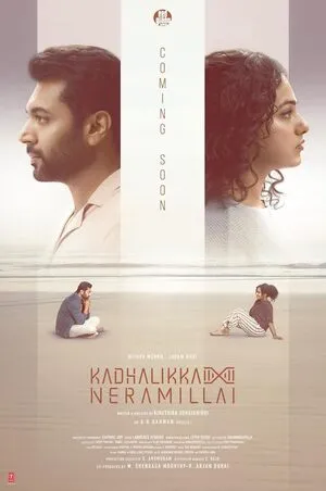 Kadhalikka Neramillai (2025) – A Heartfelt Tale of Love, Choices, and Second Chances