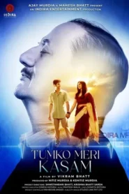Tumko Meri Kasam 2025 Hindi Audio PRE-HD 720p – 480p – 1080p