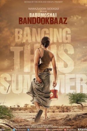 Babumoshai Bandookbaaz (2017) 170mb hindi movie Hevc pDVDRip