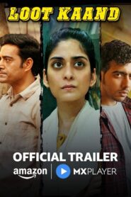 Loot Kaand S1