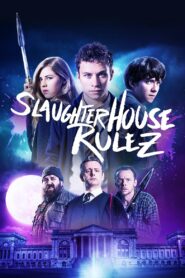 Slaughterhouse Rulez (Hindi dubbed movie)