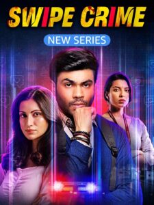 Swipe Crime S1 HIndi