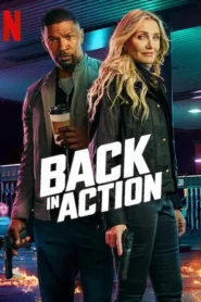 Back in Action 2025 Hindi Dual Audio WEB-DL 1080p – 720p – 480p