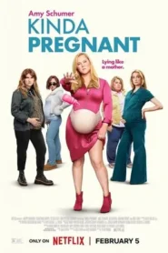 Kinda Pregnant 2025 Hindi Dual Audio WEB-DL 1080p – 720p – 480p