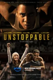Unstoppable 2025 Hindi Dual Audio WEB-DL 1080p – 720p – 480p