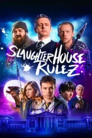 Slaughterhouse Rulez 2018 Hindi Dual Audio WEB-DL 1080p – 720p – 480p