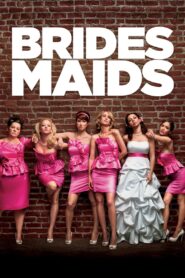 Bridesmaids (Hindi dubbed movie)