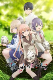 A Couple Of Cuckoos (Season 1 – Anime Series) [Episode 1 – 24 Added] Dual Audio [Hindi Dubbed (ORG)