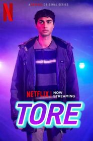 TORE – Season 1 (2023) Complete Dual Audio {Hindi-English}