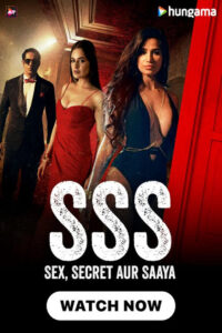 SSS Sex,Secret Aur Saaya S1
