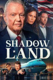 Shadow Land (Hindi dubbed movie)