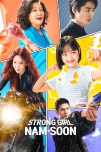 Strong Girl Nam-soon (Season 1) [S01E14 Added] Multi Audio {Hindi-Korean-English}