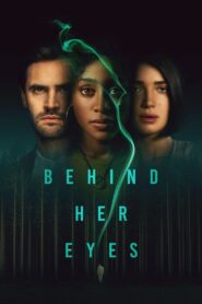 Behind Her Eyes (Season 1) Dual Audio {Hindi-English}
