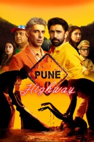 Pune Highway 2025 Hindi WEB-DL 720p – 480p – 1080p