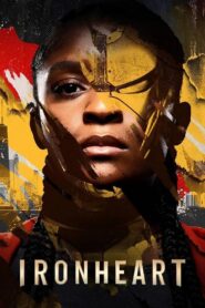 Ironheart (Season 1) 2025 Dual Audio [Hindi (DD5.1) – English] Complete DisneyPlus 4K 2160p | 1080p | 720p | 480p – WEB-DL