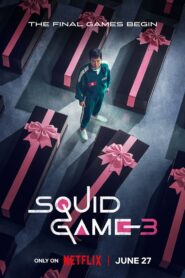  Squid Game (Season 3) 2025 Dual Audio [Hindi (DD5.1) – English] Netflix Series 480p | 720p | 1080p | 4K 2160p WEB-DL
