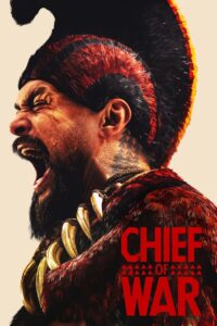 Chief of War (Season 1) [English DD5.1] Apple TV Series [S01 Ep07 Added] 480p 720p 1080p 4K 2160p – WEB-DL