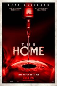 The Home (2025) BluRay [Hindi (DD2.0) & English] 4K 1080p 720p & 480p Dual Audio [x264/10Bit-HEVC] | Full Movie
