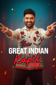 The Great Indian Kapil Show (Season 3) (S03 EP14 Added) NF WEB-DL [Hindi DD5.1] 1080p 720p & 480p [x264/HEVC] HD
