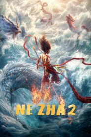 Ne Zha 2 (2025) WEB-DL [Hindi DD5.1 + Chinese] 480p 720p 1080p 4K SDR [2160P].Dual Audio [x264/ESubs] | Full Movie