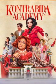 Kontrabida Academy (2025) WEB-DL [Hindi (DD5.1) & English] 480p 720p_x264 1080p_x264 Dual Audio [x264/ESubs] | Full Movie