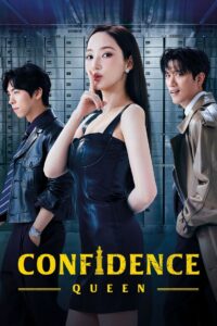 Confidence Queen (Season 1) 2025 Dual Audio [Hindi – English] (S01 Ep02 Added) Korean Drama 480p 720p 1080p – WEB-DL
