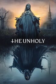 The Unholy (2021) BluRay [Hindi & English] 480p 720p 1080p Dual Audio [x264/ESubs] | Full Movie