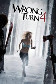 Wrong Turn 4: Bloody Beginnings 2011 Movie BluRay English ESub 480p 720p 1080p